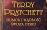 Terry Pratchett, „Humor i mądrość Świata Dysku”