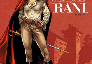 Jean Van Hamme, Alcante, Francis Valles, „Rani #1: Bękartka”